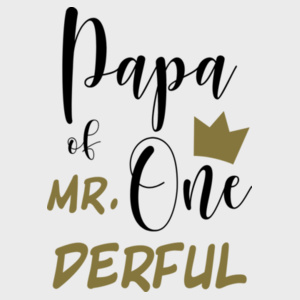 Papa of Mr.ONEderful Design
